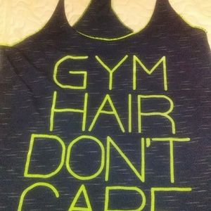 Tank Gym Hair Don't Care